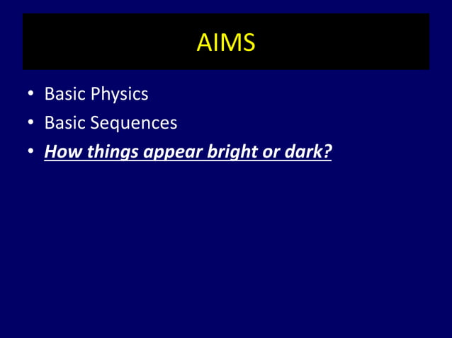 Basics of mri physics Dr. Muhammad Bin Zulfiqar | PPTX