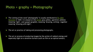 Basics of photography | PPTX
