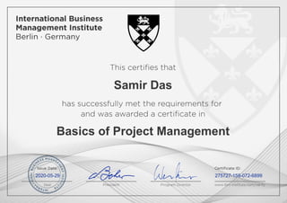 Samir Das
Basics of Project Management
2020-05-29 275727-159-072-6899
Powered by TCPDF (www.tcpdf.org)
 