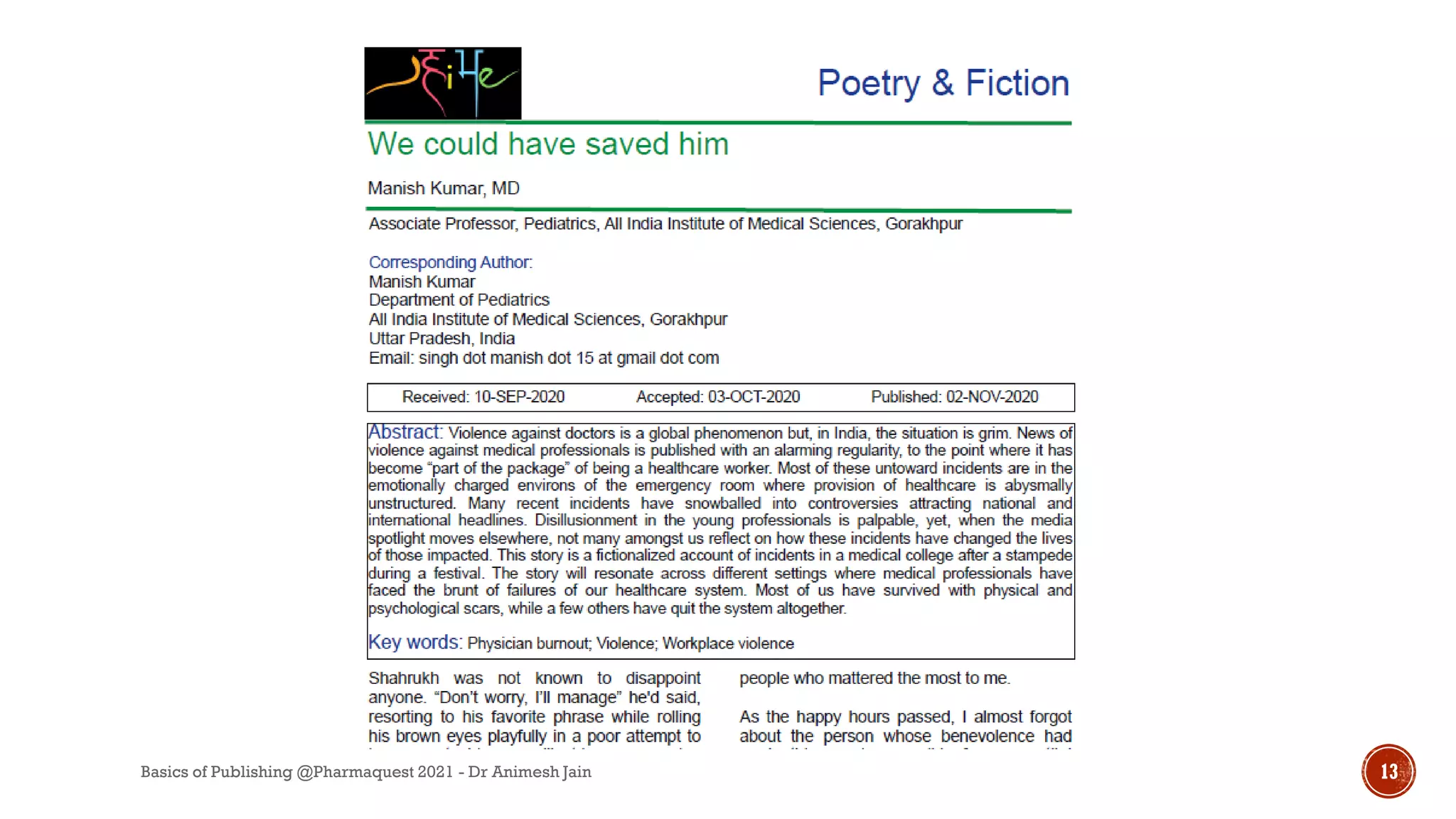 Basics of Publishing @Pharmaquest 2021 - Dr Animesh Jain 13
 