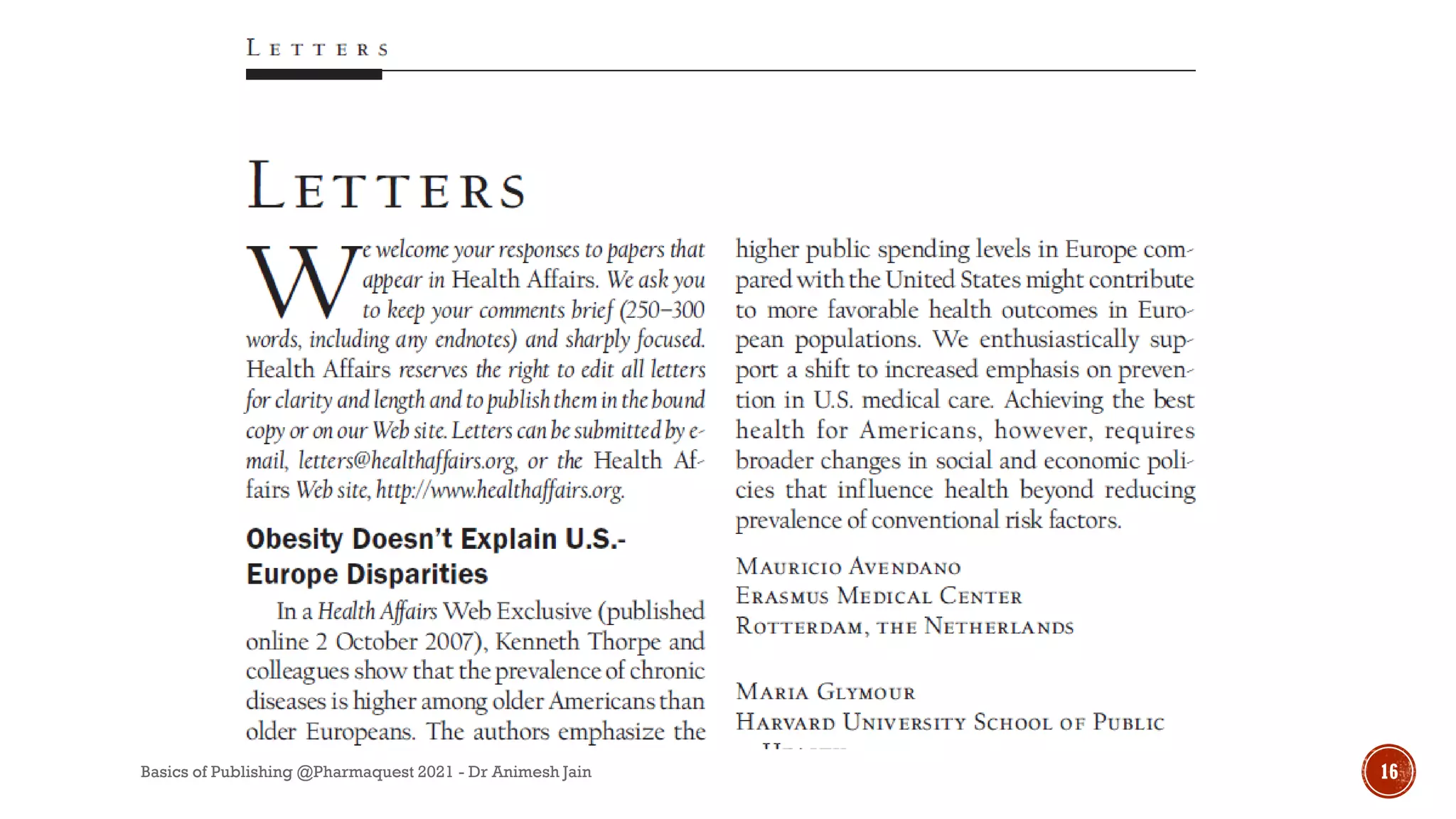 Basics of Publishing @Pharmaquest 2021 - Dr Animesh Jain 16
 