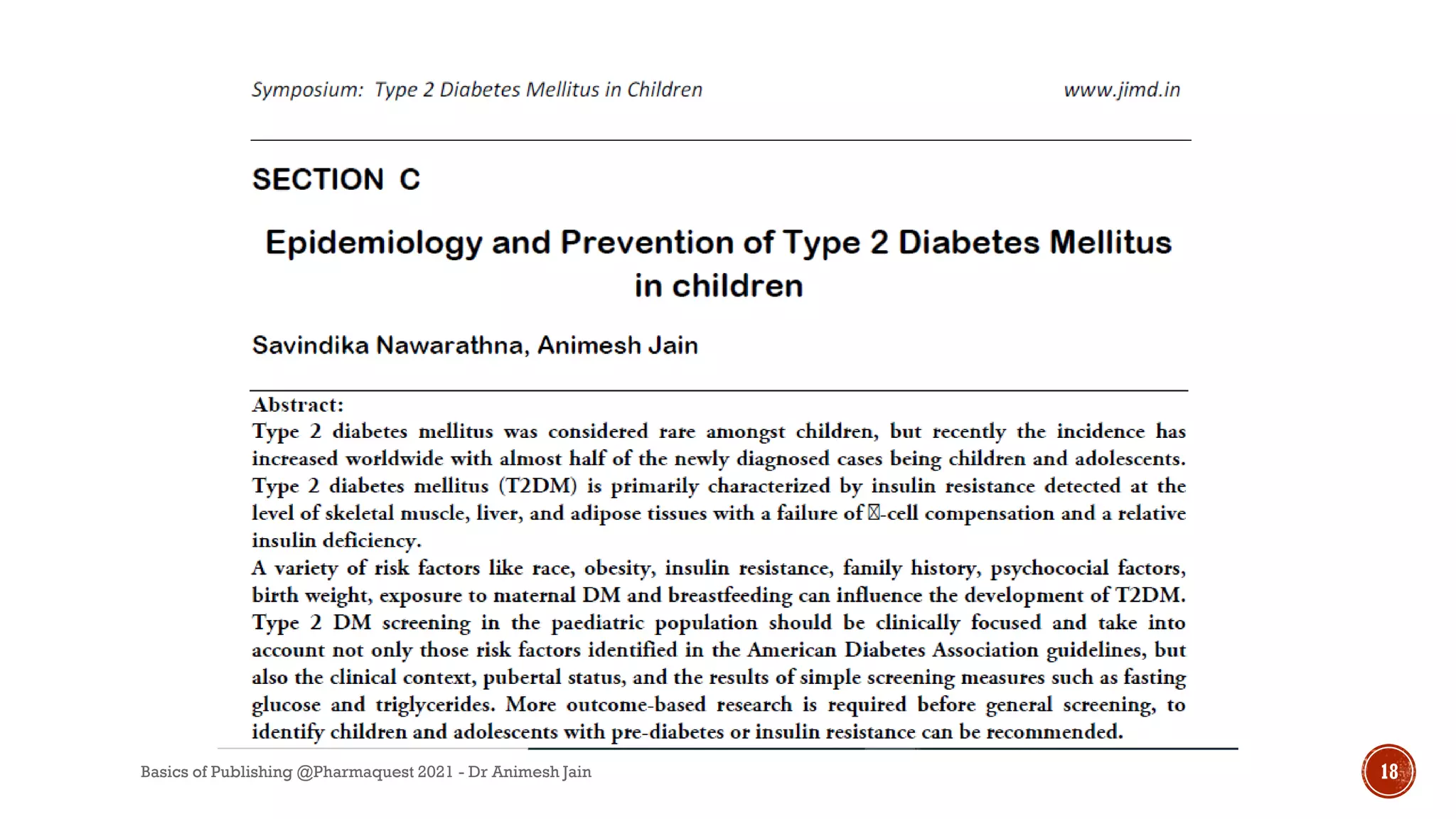 Basics of Publishing @Pharmaquest 2021 - Dr Animesh Jain 18
 