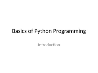 Basics_of_Python_ProgrammingBasics_of_Python_.ppt