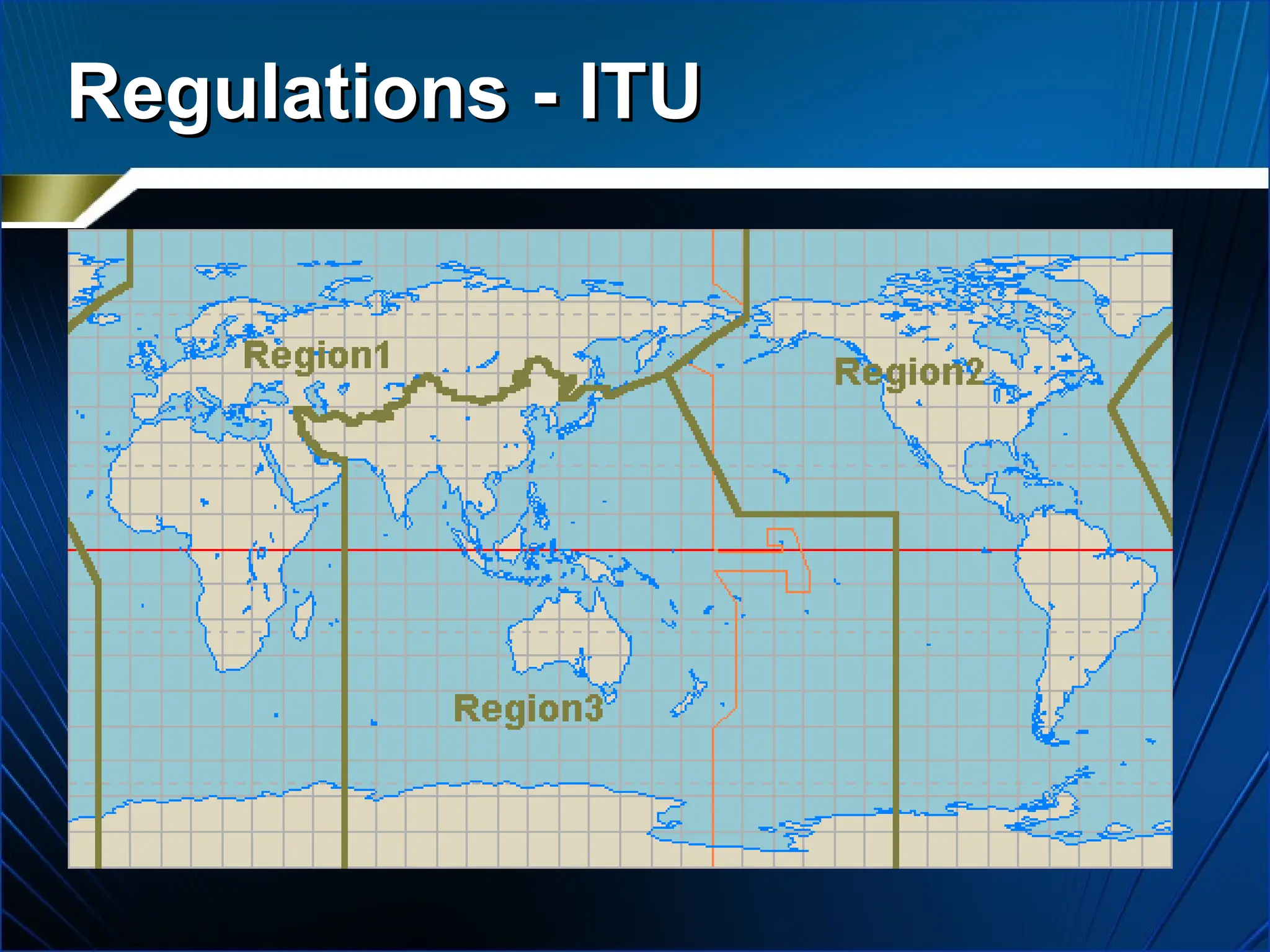 Regulations - ITU
Regulations - ITU
 