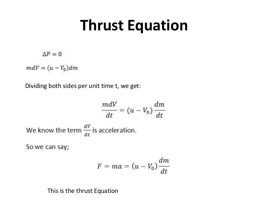 Basics Of Rocket Propulsion Part 2 The Thrust Equation basics-of-rocket-propulsion-part-2-the-thrust-equation
