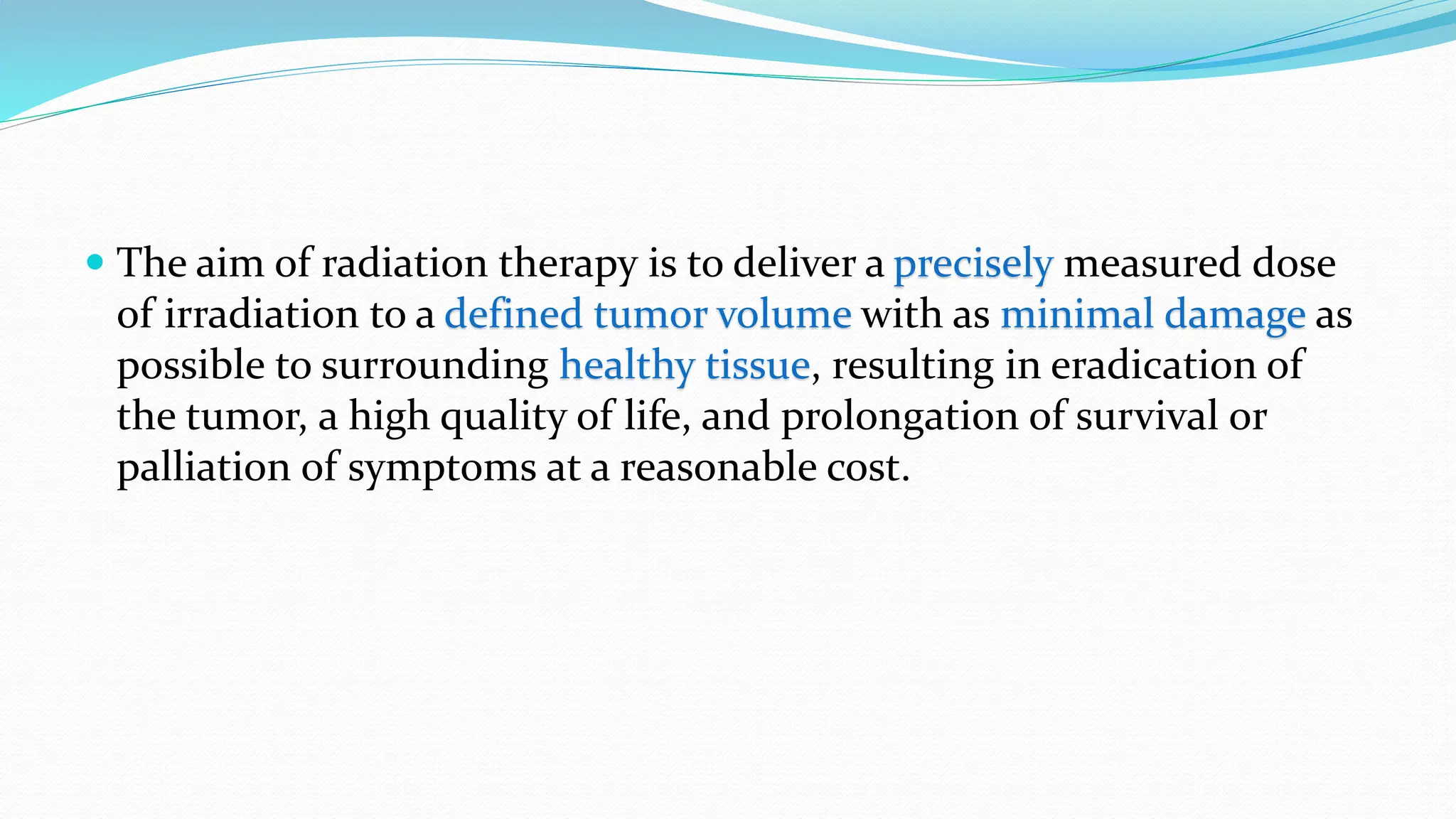 BASICS OF RADIATION THERAPY/RADIATION ONCOLOGY | PPTX