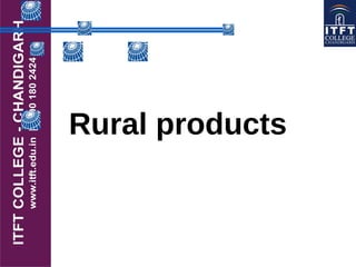 Rural products
 