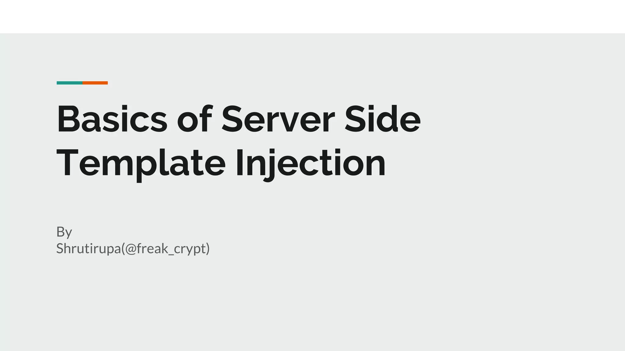 Basics of server side template injection ppt