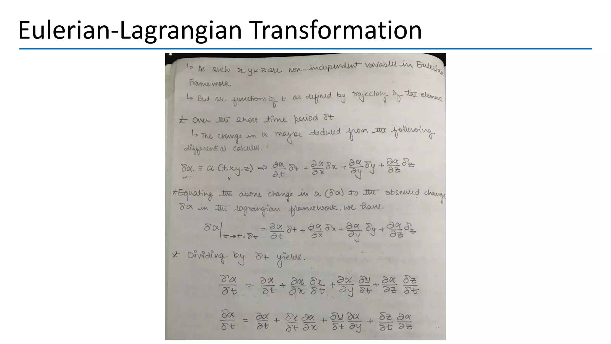 Eulerian-Lagrangian Transformation
 