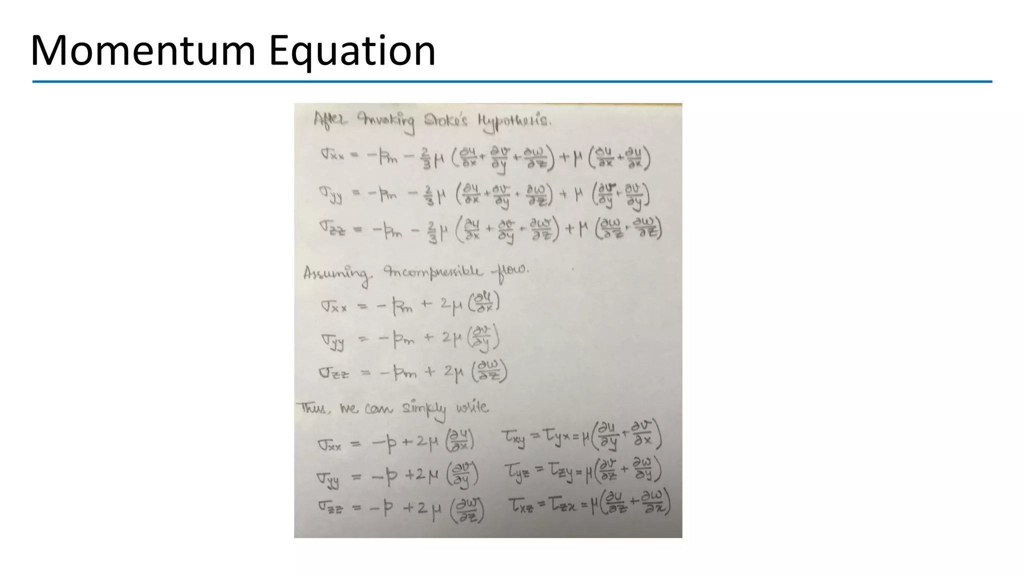 Momentum Equation
 
