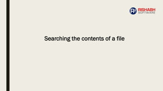 Searching the contents of a file
 