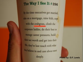 Photo by: D.F. Lewis
 