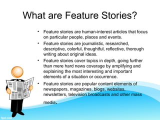 Basics on News & Feature Writing | PPT