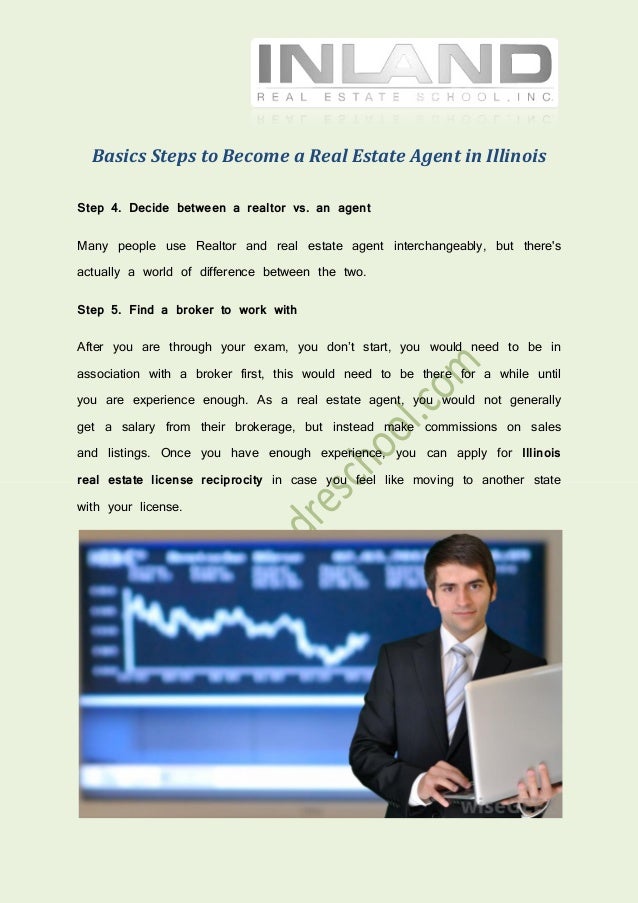 Basics steps to become a real estate agent in illinois