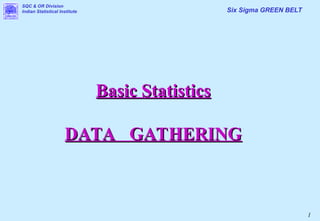 Basic Statistics with data collection and summarisation.ppt