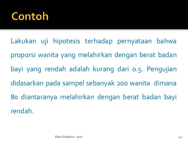 Basic Statistics 9 Hypothesis Testing