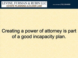 Basic Steps to Creating a Power of Attorney