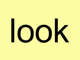 look 