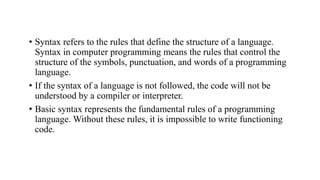 Basic syntax : Algorithm,Flow chart | PPT