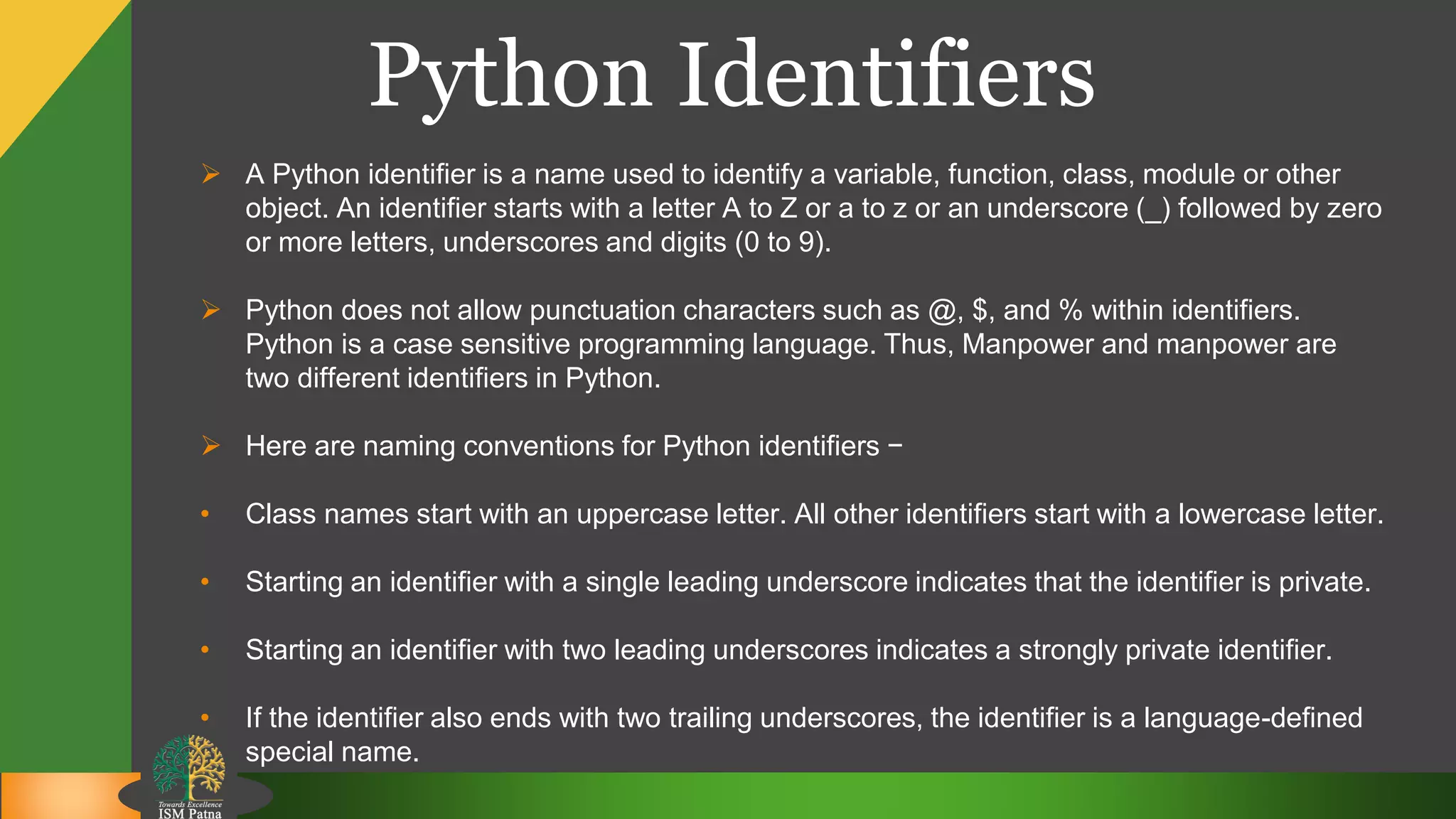 Basic syntax supported by python