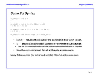 Basic synthesis flow and commands in digital VLSI | PPT