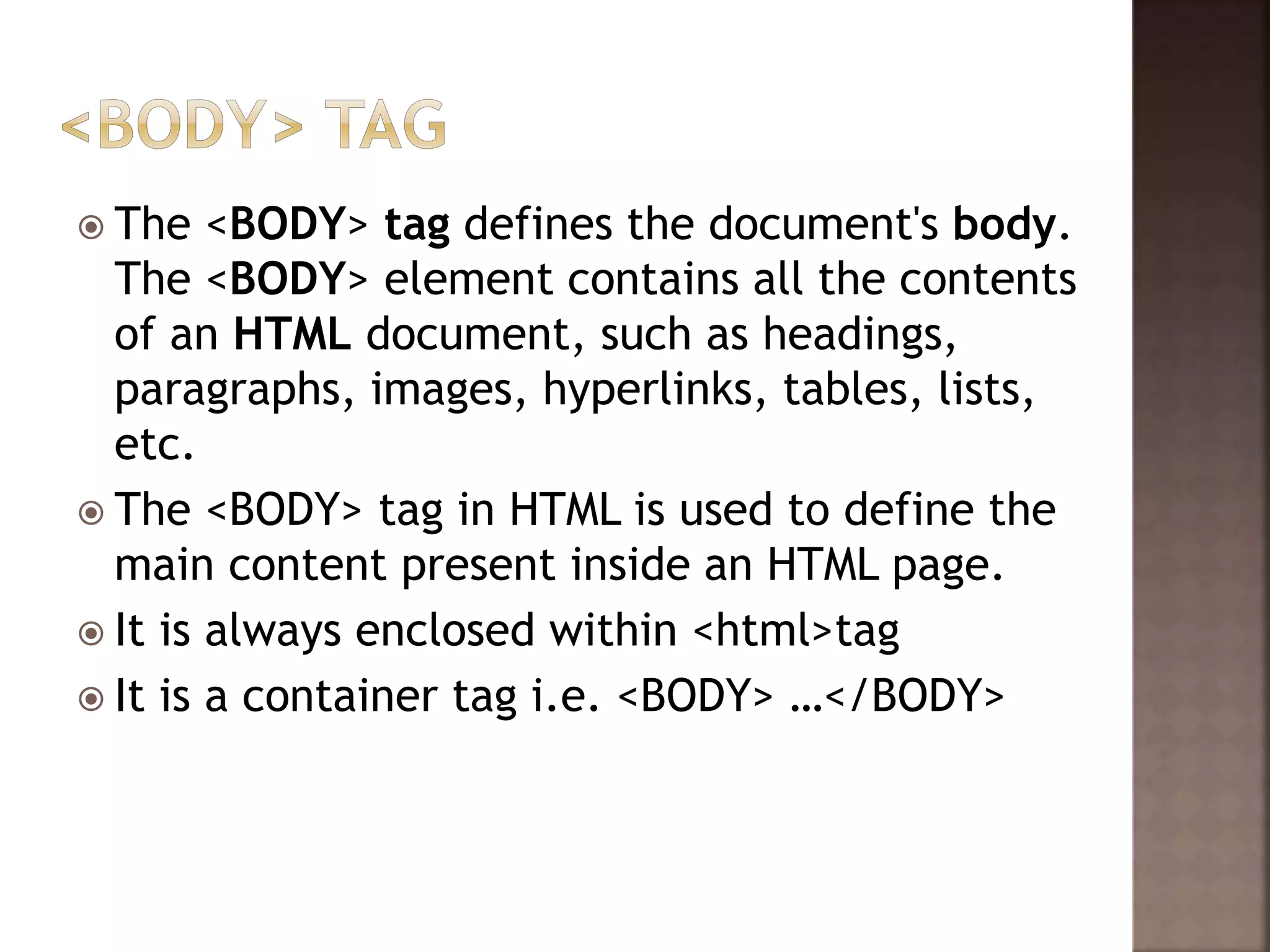 Basic tags in html | PPTX | Web Design and HTML | Internet