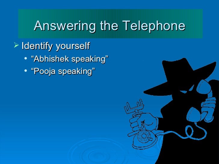 Basic telephone skills