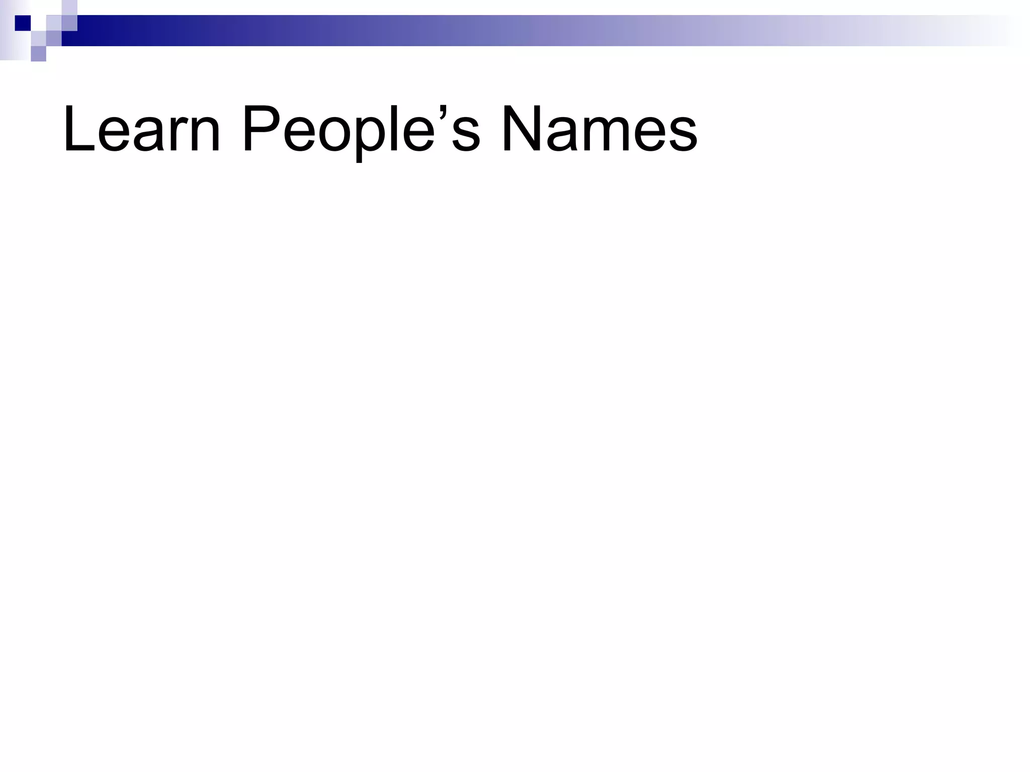 Learn People’s Names 