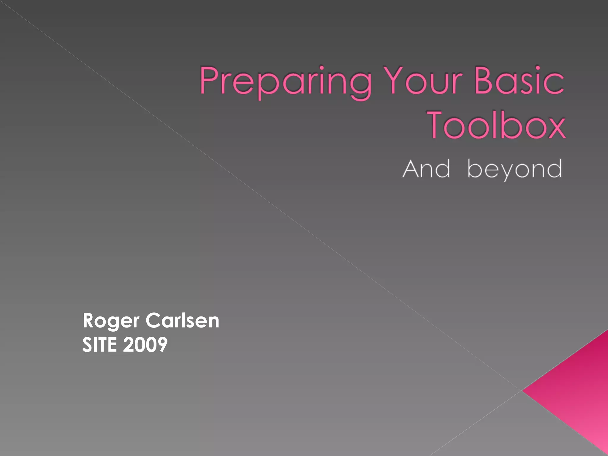 Roger Carlsen SITE 2009