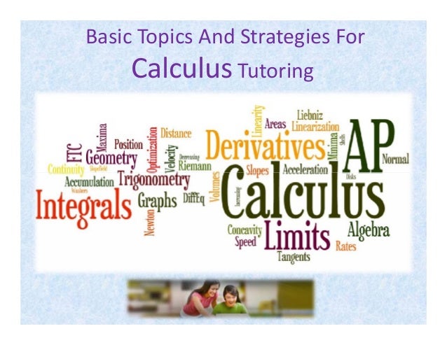 Basic topics and strategies for calculus tutoring