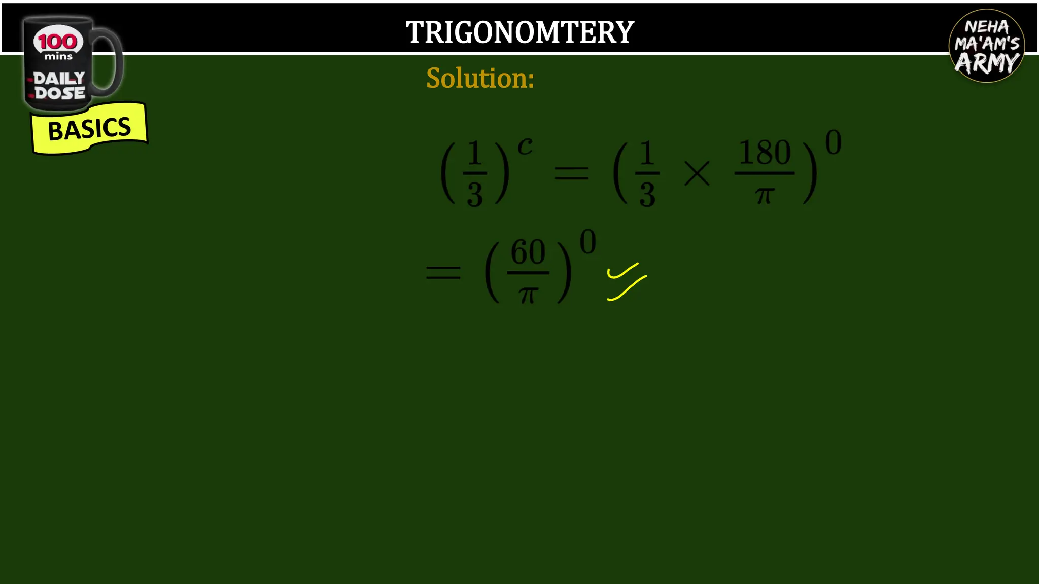 TRIGONOMTERY
Solution:
 