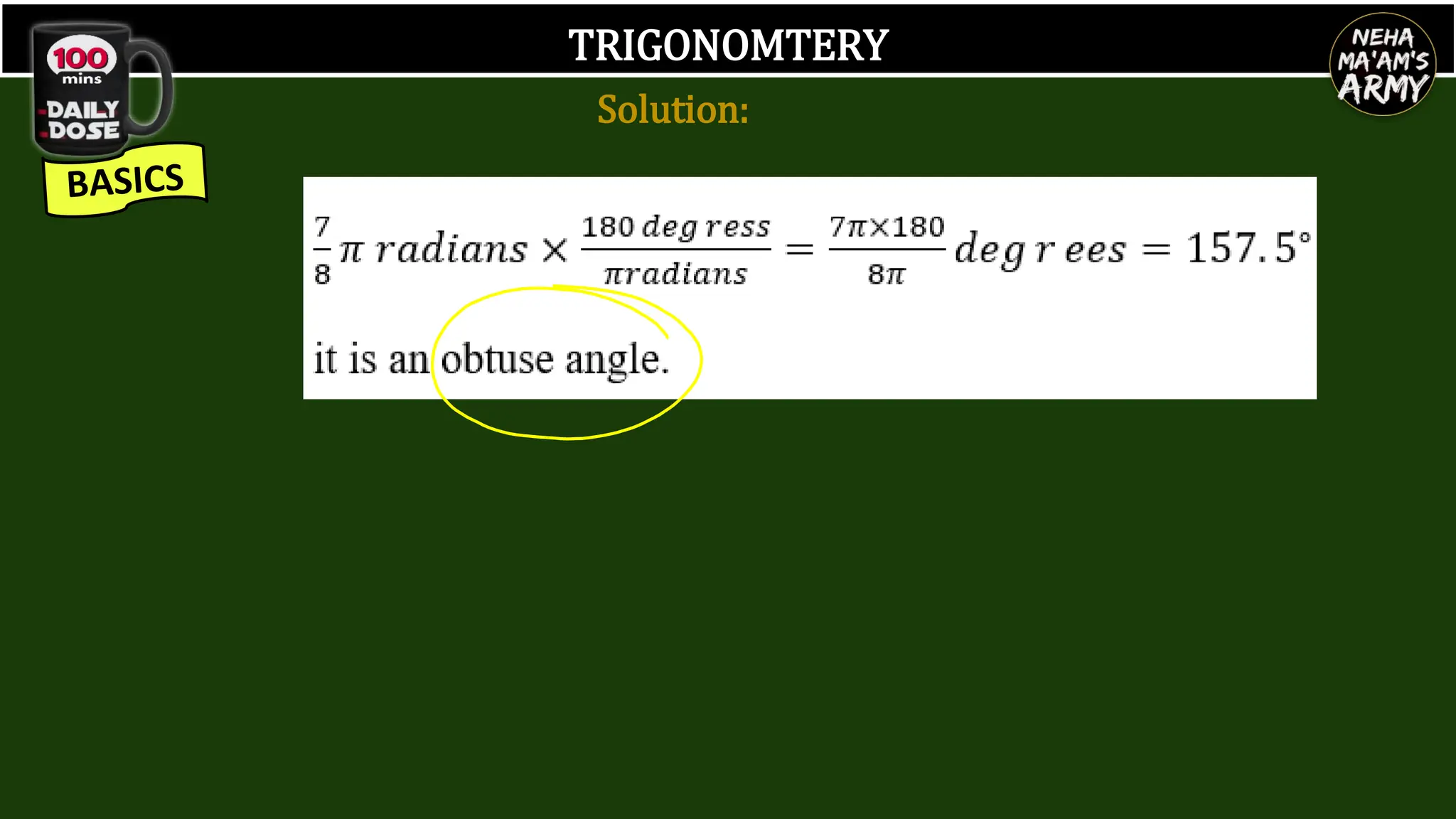 TRIGONOMTERY
Solution:
 
