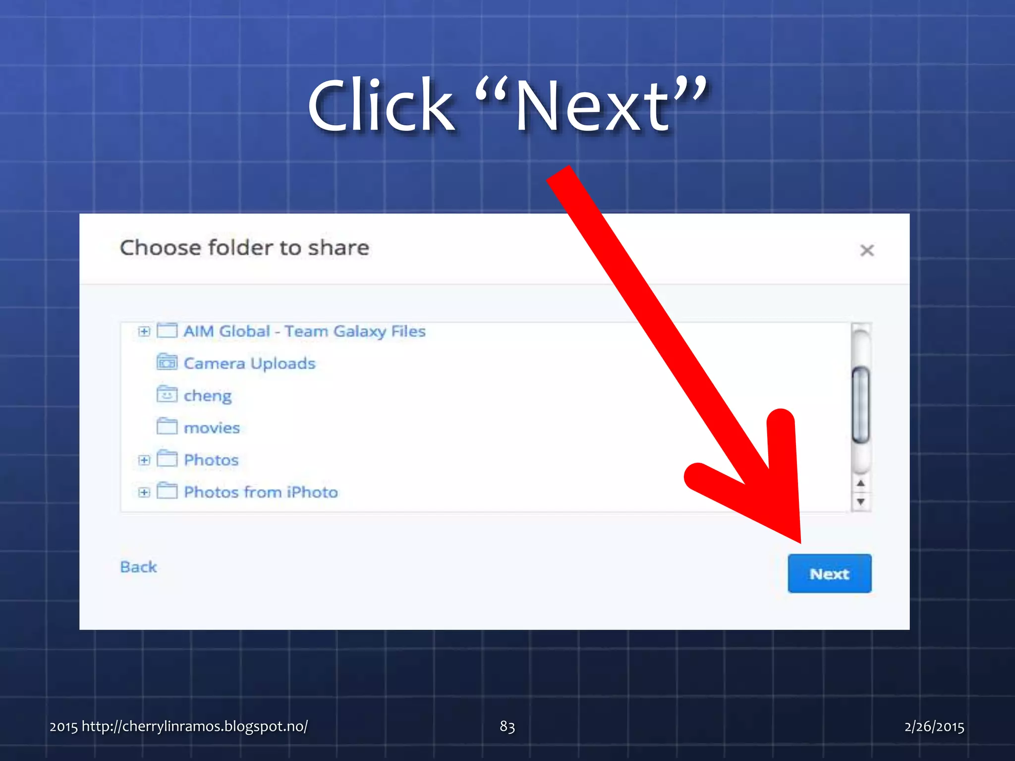 Click “Next”
2015 http://cherrylinramos.blogspot.no/ 83 2/26/2015
 