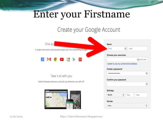 Enter your Firstname
2/26/2015 http://cherrylinramos.blogspot.no/
 