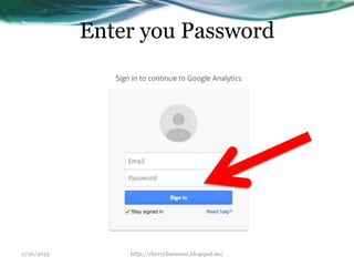 Enter you Password
2/26/2015 http://cherrylinramos.blogspot.no/
 