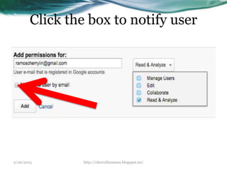 Click the box to notify user
2/26/2015 http://cherrylinramos.blogspot.no/
 