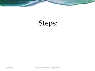 2/26/2015 http://cherrylinramos.blogspot.no/
Steps:
 