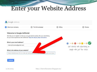 Enter your Website Address
2/26/2015 http://cherrylinramos.blogspot.no/
 