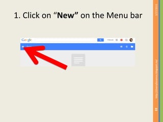 1. Click on “New” on the Menu bar
2/27/2015http://cherrylinramos.blogspot.no/
33
 