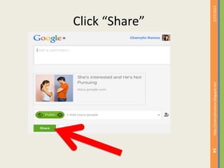 Click “Share”
2/27/2015http://cherrylinramos.blogspot.no/
54
 