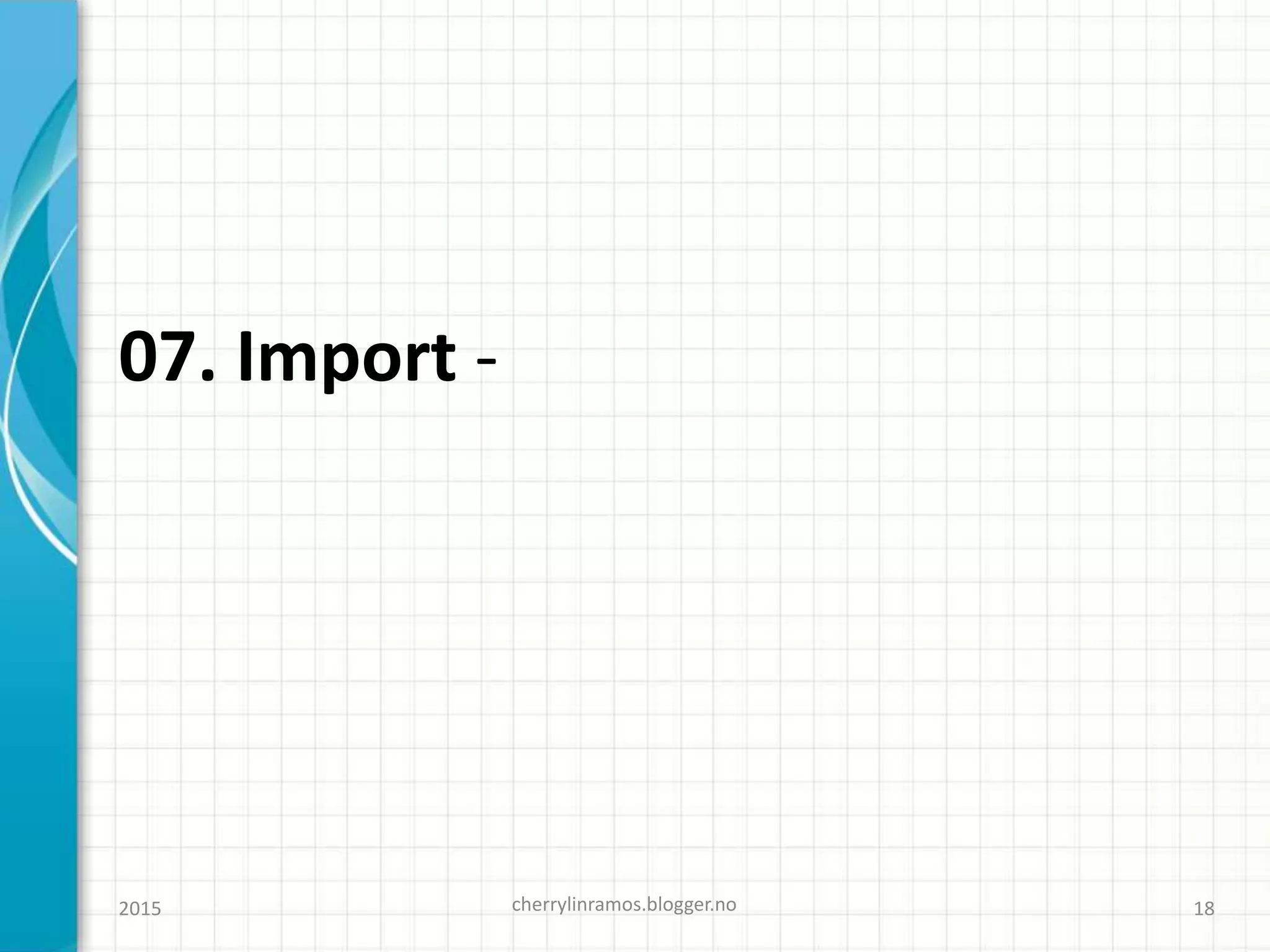 07. Import -
cherrylinramos.blogger.no2015 18
 