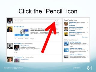Click the “Pencil” icon
2/27/2015cherrylinramos@gmail.com
81
 