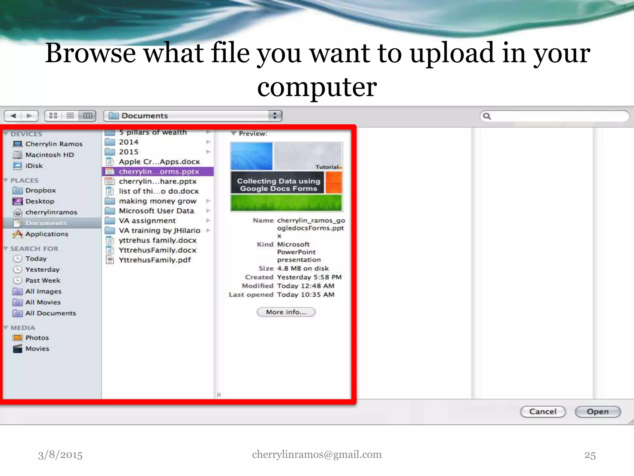 Browse what file you want to upload in your
computer
3/8/2015 cherrylinramos@gmail.com 25
 