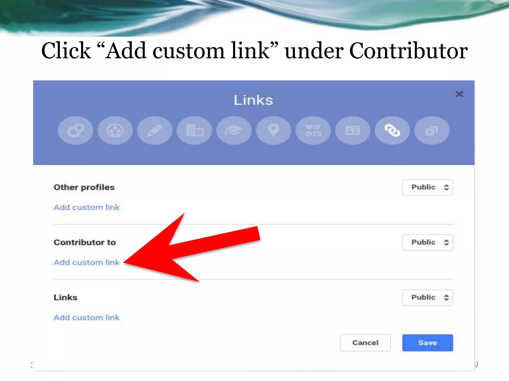 Click “Add custom link” under Contributor
3/8/2015 cherrylinramos@gmail.com 89
 