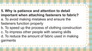 BASIC TYPE OF FASTENERS.IN DRESSMAKING GRADE 10 | PPTX