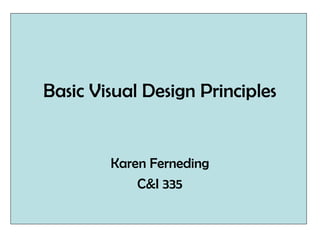 Basic visual design principles | PPT