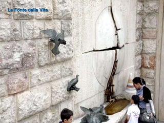 La Fonte della Vita 