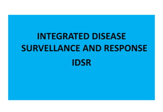 Idsr international health regulations | PPTX