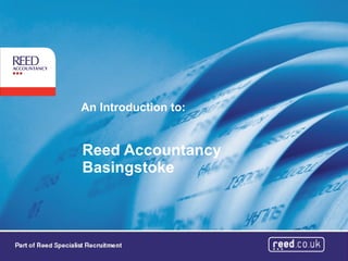 Reed Accountancy Basingstoke   An Introduction to:   