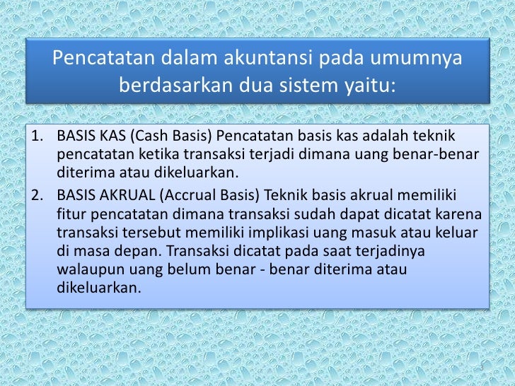 Basis Akuntansi